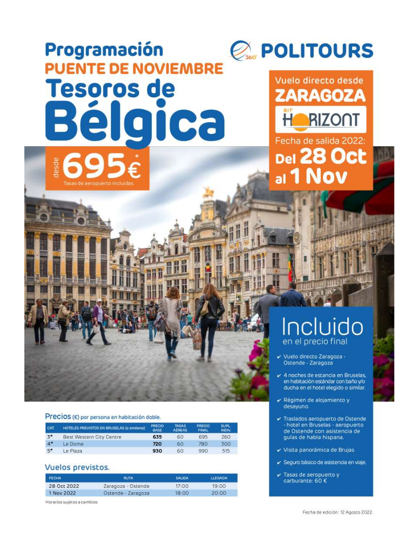 OFERTA BÉLGICA PUENTE DE NOVIEMBRE VUELO DIRECTO DESDE ZARAGOZA OFERTA BÉLGICA PUENTE DE NOVIEMBRE VUELO DIRECTO DESDE ZARAGOZA
