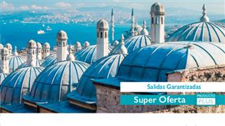 PROMOCIÓN ESTAMBUL Y CAPADOCIA SALIDA EL 19 DE JULIO DESDE ZARAGOZA