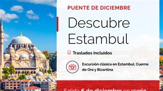 OFERTA DESCUBRE ESTAMBUL. SALIDA EL 6 DE DICIEMBRE DESDE ZARAGOZA