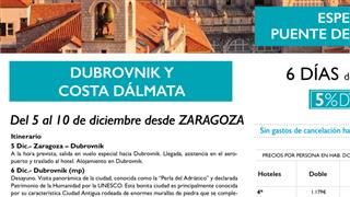 OFERTA DUBROVNIK COSTA DALMATA ESTE PUENTE DE DICIEMBRE DESDE ZARAGOZA