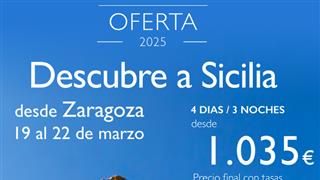 OFERTA DESCUBRE SICILIA CON SALIDA EN VUELO DIRECTO DESDE ZARAGOZA