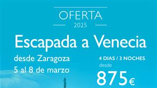 OFERTA ESCAPADA A VENECIA PUENTE DE SAN VALERO DESDE ZARAGOZA