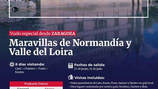 OFERTA MARAVILLAS DE NORMANDÍA Y VALLE DEL LOIRA 27 DE JUNIO Y 25 DE JULIO DESDE ZARAGOZA